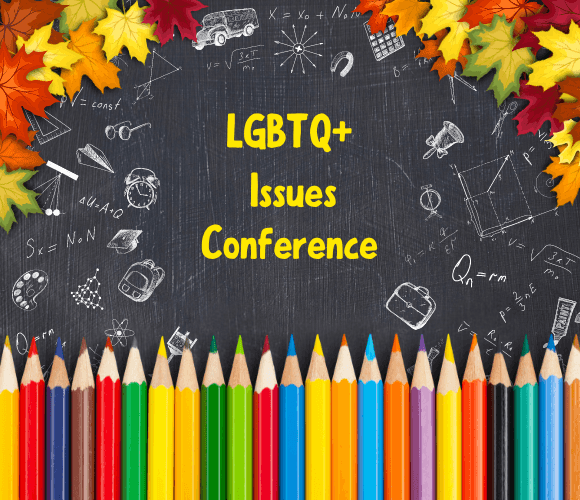 LGBTQ+ Issues Conference