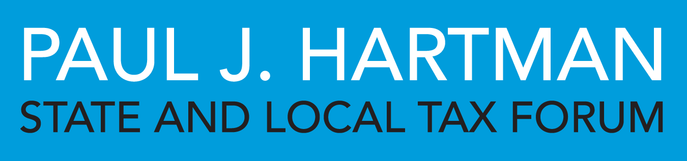 Paul J. Hartman State and Local Tax Forum
