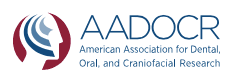 American Association for Dental, Oral & Craniofacial Research - AADOCR/CADR