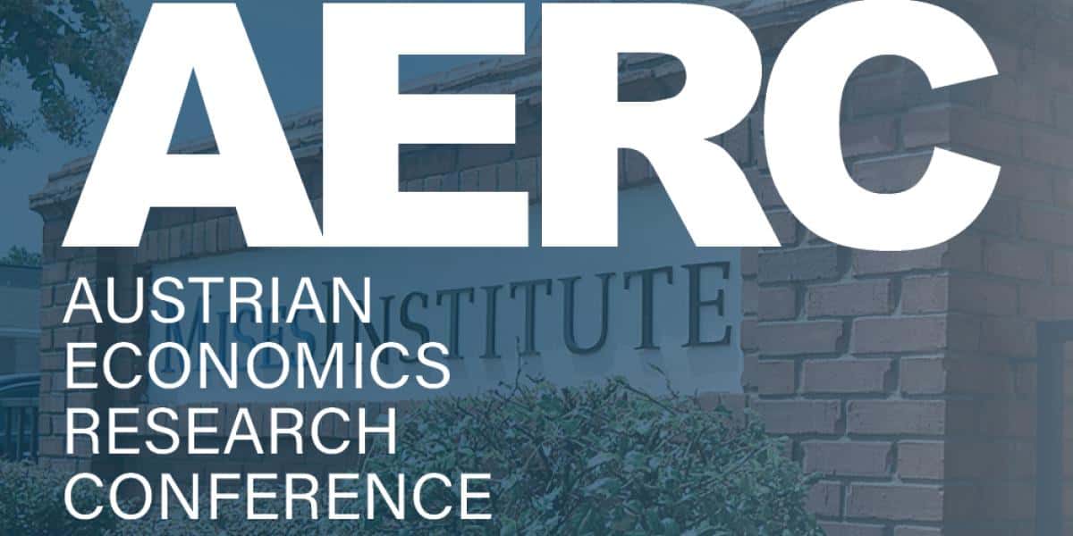 Austrian Economics Research Conference