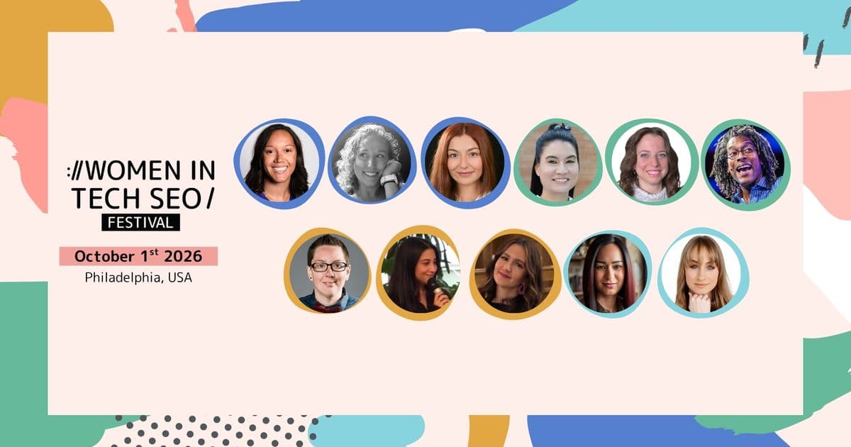Women in Tech SEO Festival Philadelphia