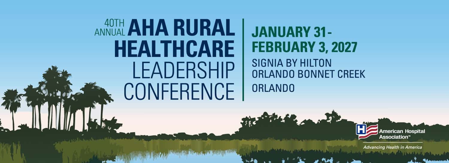 AHA Rural Health Care Leadership Conference