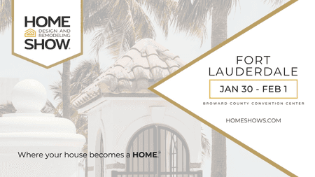 Fort Lauderdale Home Design and Remodeling Show Winter 2026
