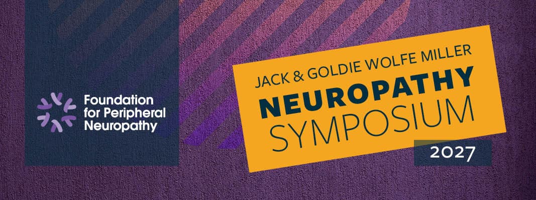 Jack & Goldie Wolfe Miller Neuropathy Symposium