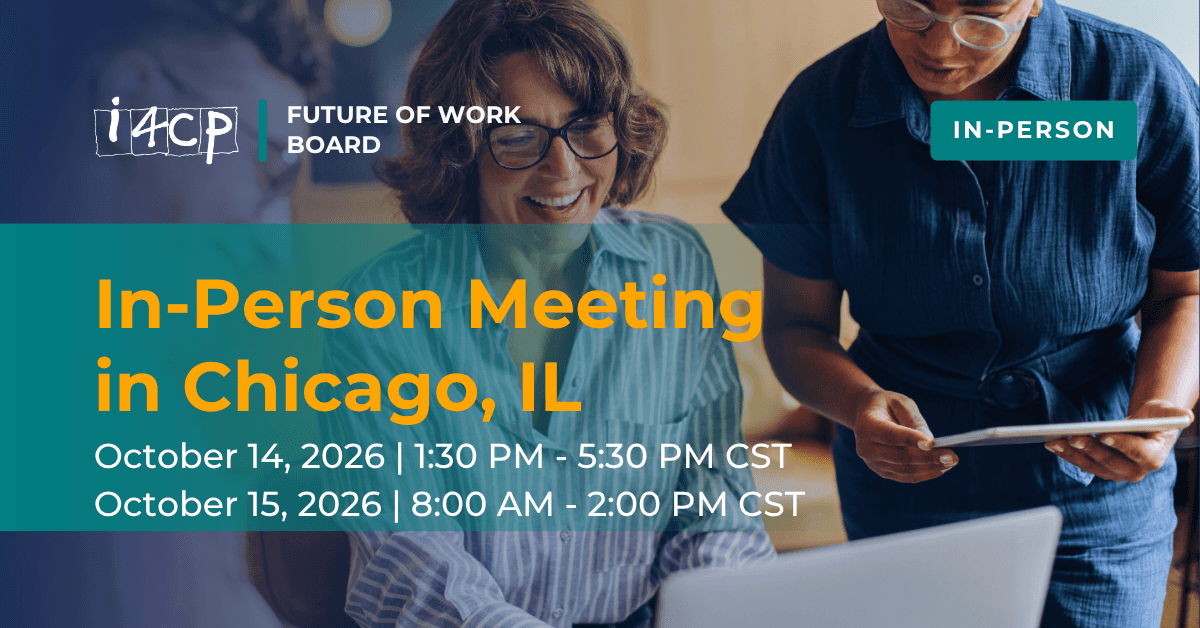 i4cp Future of Work Board In-Person Meeting at Microsoft in Chicago, IL - Blueprint : HR + AI for What's Next