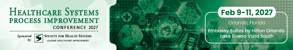 Healthcare Systems Process Improvement Conference