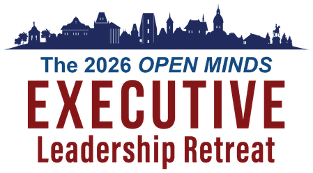 OPEN MINDS Executive Leadership Retreat 2026