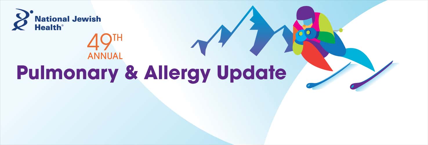National Jewish Health Pulmonary and Allergy Update